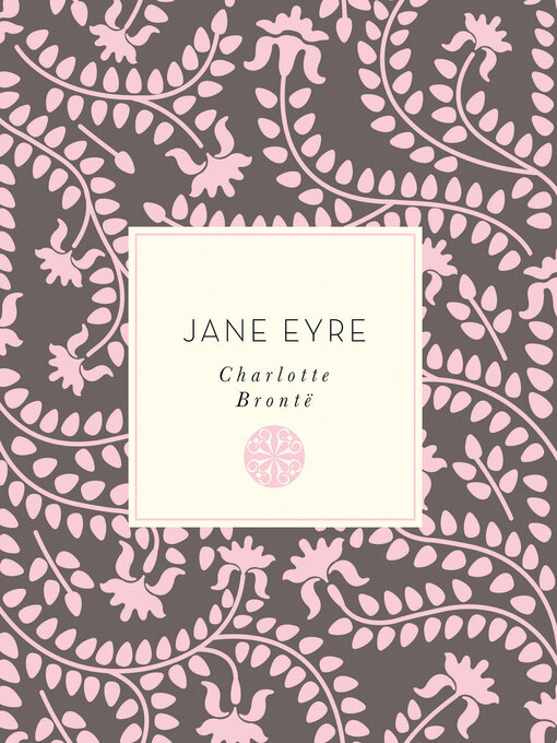 Title details for Jane Eyre by Charlotte Bronte - Available